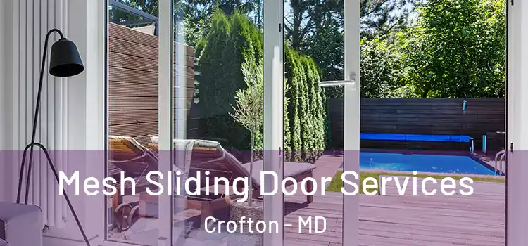 Mesh Sliding Door Services Crofton - MD