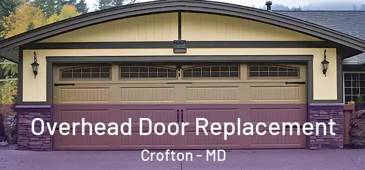  Overhead Door Replacement Crofton - MD