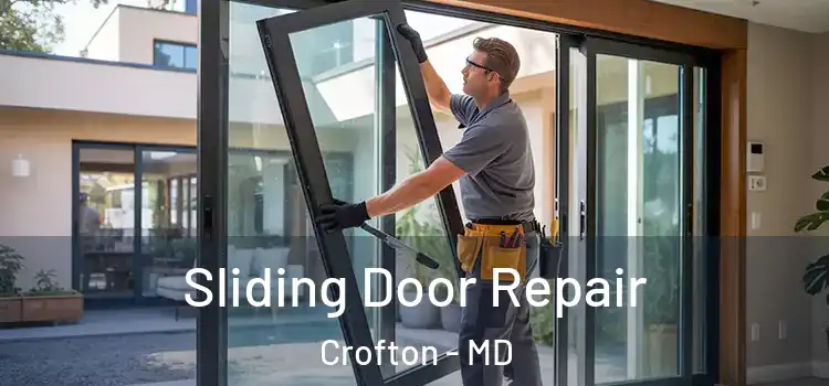  Sliding Door Repair Crofton - MD